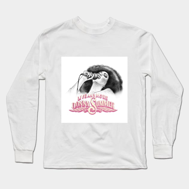 Donna Summer Live and More Long Sleeve T-Shirt by DoodleJob